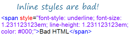 Bad HTML tags inline styles